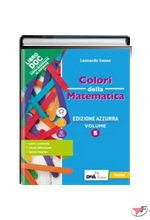 COLORI DELLA MATEMATICA 5 + QUADERNO DI INCLUSIONE E RECUPERO 5 • AZZURRA EDIZ. ˗+ EBOOK