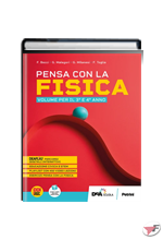 PENSA CON LA FISICA VOLUME PER IL 3° E 4° ANNO ˗+ EBOOK