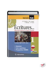 ÉCRITURES... 1 + EXTENSION • DIGITALE PLUS EDIZ. ˗+ EBOOK