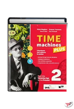 TIME MACHINES PLUS 2 + FASCICOLO ESAME + DVD ˗+ EBOOK