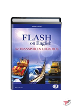 FLASH ON ENGLISH FOR TRANSPORT & LOGISTIC