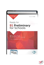 READY FOR B1 PRELIMINARY FOR SCHOOLS WITH DOWNLOADABLE AUDIO