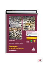 SEMPER GRAMMATICA + IL LATINO A COLPO D'OCCHIO + ESERCIZI 1 ˗+ EBOOK