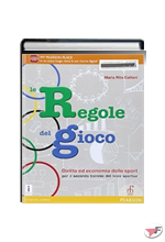 REGOLE DEL GIOCO 2° BIENNIO (LE) ˗+ EBOOK