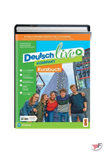 DEUTSCH LIVE KURSBUCH + LEICHT FUR ALLE 1 + LEICHT FUR ALLE 2 + JUGEND FUR DEN PLANETEN • IN VOLUME UNICO EDIZ. ˗+ EBOOK