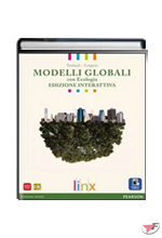 MODELLI GLOBALI CON ECOLOGIA + FASCICOLO • INTERATTIVA EDIZ. ˗+ EBOOK