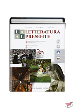LETTERATURA AL PRESENTE 3A + 3B + L'ESAME + DVD + NEL LABORATORIO 3 (LA) ˗+ EBOOK