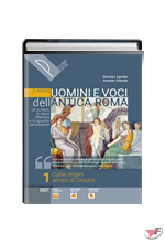 NUOVO UOMINI E VOCI DELL’ANTICA ROMA 1 (IL) ˗+ EBOOK