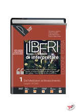LIBERI DI INTERPRETARE 1 + ANTOLOGIA + ALFABETO • ROSSA EDIZ. ˗+ EBOOK