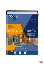 LETTERATURA E INTRECCI 1 + PERCORSI DIGITALI 1 ˗+ EBOOK