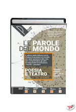 PAROLE DEL MONDO POESIA E TEATRO (LE) ˗+ EBOOK