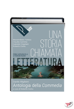 DIVINA COMMEDIA - STORIA CHIAMATA LETTERATURA (UNA)