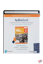 NOI E LA STORIA 3 + TEMI DEL 900 + L'IMPARAFACILE 3 • ACTIVEBOOK EDIZ. ˗+ EBOOK