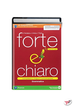 FORTE E CHIARO GRAMMATICA + IMPARAFACILE • ROSSA EDIZ. ˗+ EBOOK