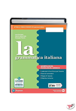 GRAMMATICA ITALIANA MORFOLOGIA + SESTINO • SEPARATA EDIZ. (LA) ˗+ EBOOK