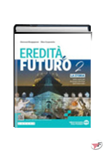 EREDITÀ E FUTURO 2 ˗+ EBOOK