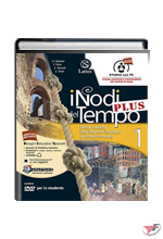 NODI DEL TEMPO PLUS 1 CON DVD E CD-ROM + CARTE + TAVOLE 1 + MI PREPARO (I) ˗ (LM)