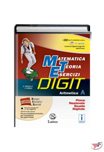 MATEMATICA TEORIA ESERCIZI DIGIT ARITMETICA A + DVD-ROM + TAV. NUM. + MI PREP. INTERR. + QUAD. COMP. 1 + QUAD. OPER. 1 ˗+ EBOOK
