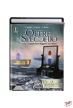 OLTRE LO SPECCHIO 3 CON DVD + COMPETENZE 3 + PROVE E VERIFICHE + COMPITI 3 + ESAME ˗+ EBOOK
