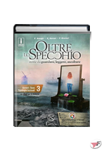 OLTRE LO SPECCHIO 3 CON DVD + PROVE E VERIFICHE + COMPITI 3 + ESAME ˗+ EBOOK