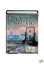 OLTRE LO SPECCHIO 2 CON DVD + PROVE E VERIFICHE 2 + COMPITI 2 ˗+ EBOOK