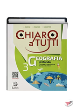 CHIARO A TUTTI GEOGRAFIA 3 + ATLANTE 3 + ESAME DI STATO ˗+ EBOOK