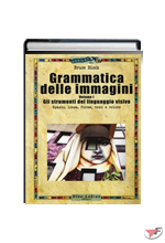 GRAMMATICA DELLE IMMAGINI - VOLUME 1