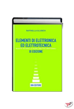 ELEMENTI DI ELETTRONICA ED ELETTROTECNICA • 3ª EDIZ. ˗ (LM)