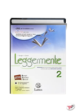 LEGGERMENTE 2 CON DVD-ROM + LA LETTERATURA + LIBRO DELLE COMPETENZE 2 ˗ (LM)