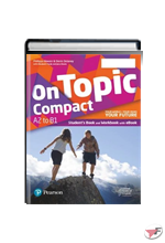 ON TOPIC COMPACT A2-B1 - SB & WB ˗+ EBOOK