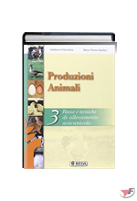 CORSO DI PRODUZIONI ANIMALI - VOLUME 3