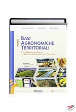 BASI AGRONOMICHE + GESTIONE E VALORIZZAZIONE + LIBRO DIGITALE