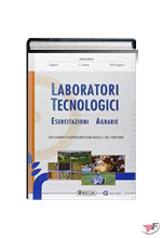 LABORATORI TECNOLOGICI ED ESERCITAZIONI AGRARIE ˗+ EBOOK