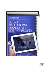 BASI DELL'ECONOMIA PUBBLICA E DEL DIRITTO TRIBUTARIO (LE)