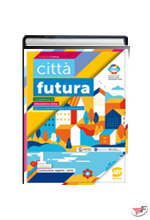 CITTA' FUTURA  PACK ῾PACK᾿ ˗+ EBOOK