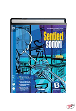 SENTIERI SONORI B + DVD-ROM ˗+ EBOOK