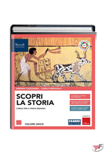 SCOPRI LA STORIA VOLUME UNICO + STORIA X MAPPE + ATLANTE + ED.CIVICA ˗+ EBOOK