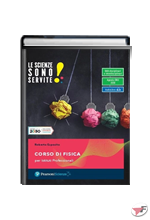 SCIENZE SONO SERVITE! CORSO DI FISICA (LE) ˗+ EBOOK