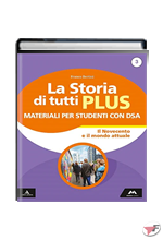 STORIA DI TUTTI PLUS MATERIALI PER STUDENTI CON DSA 3 (LA) ˗+ EBOOK