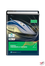 FISICA. PRESENTE E FUTURO 2 ˗+ EBOOK