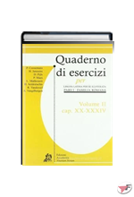 QUADERNO DI ESERCIZI VOLUME II CAP. XX - XXXIV
