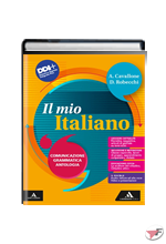 MIO ITALIANO COMUNICAZIONE GRAMMATICA ANTOLOGIA (IL) ˗+ EBOOK