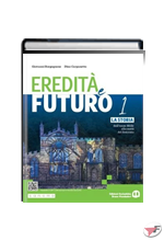 EREDITÀ E FUTURO 1 ˗+ EBOOK