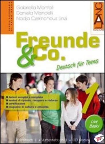 Per le Scuole superiori ISBN 9788861610422 Freunde & Co Con CD Audio 